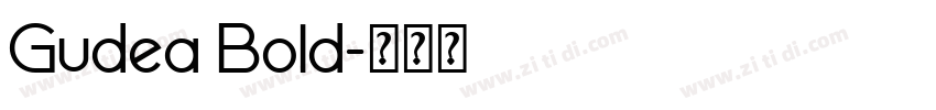 Gudea Bold字体转换